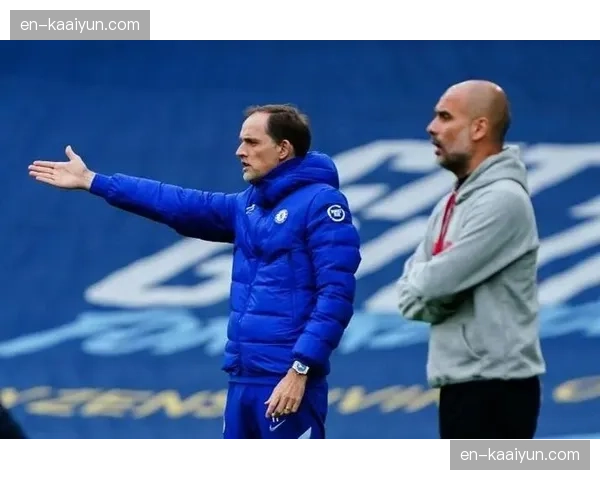 图赫尔分营实验启动 英格兰11核心轮休考察二队抗压能力 图赫尔分营实验启动 英格兰11核心轮休考察二队抗压能力